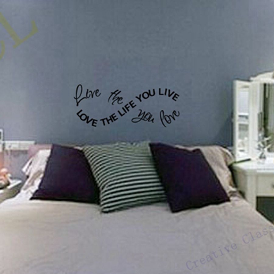 ''Love the life you live'' Wall Decals