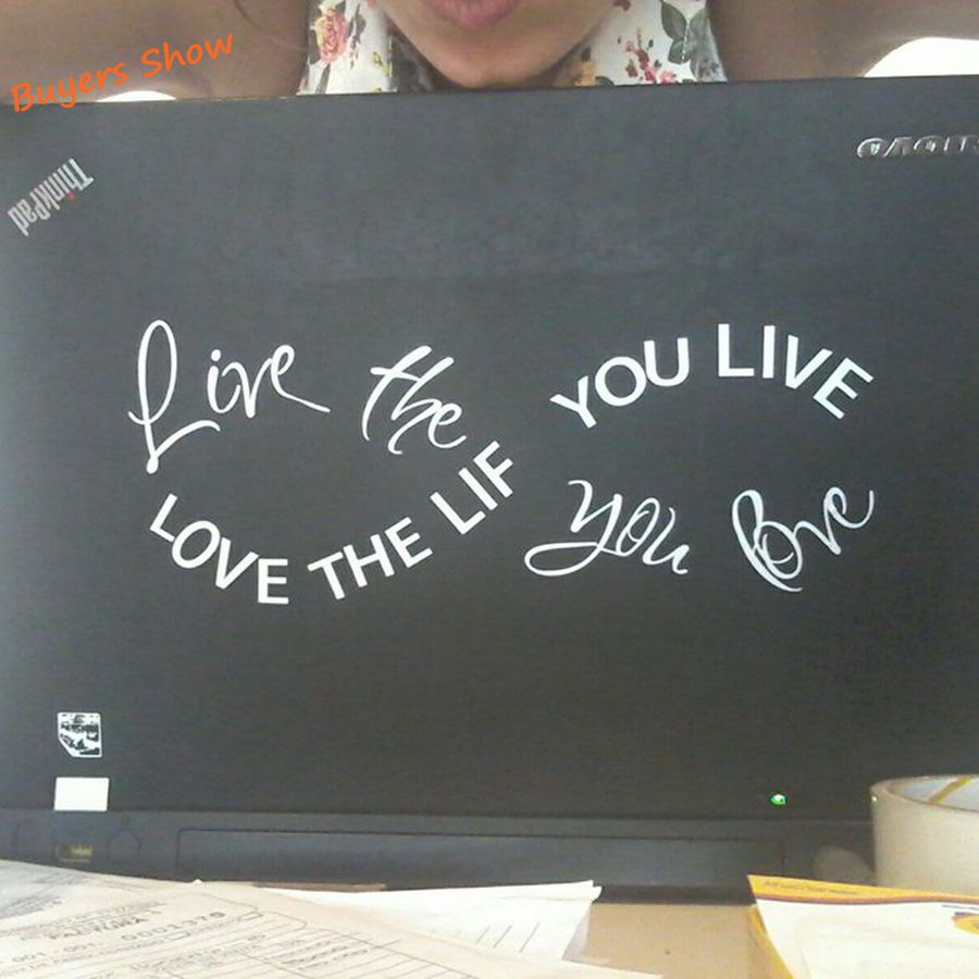 ''Love the life you live'' Wall Decals
